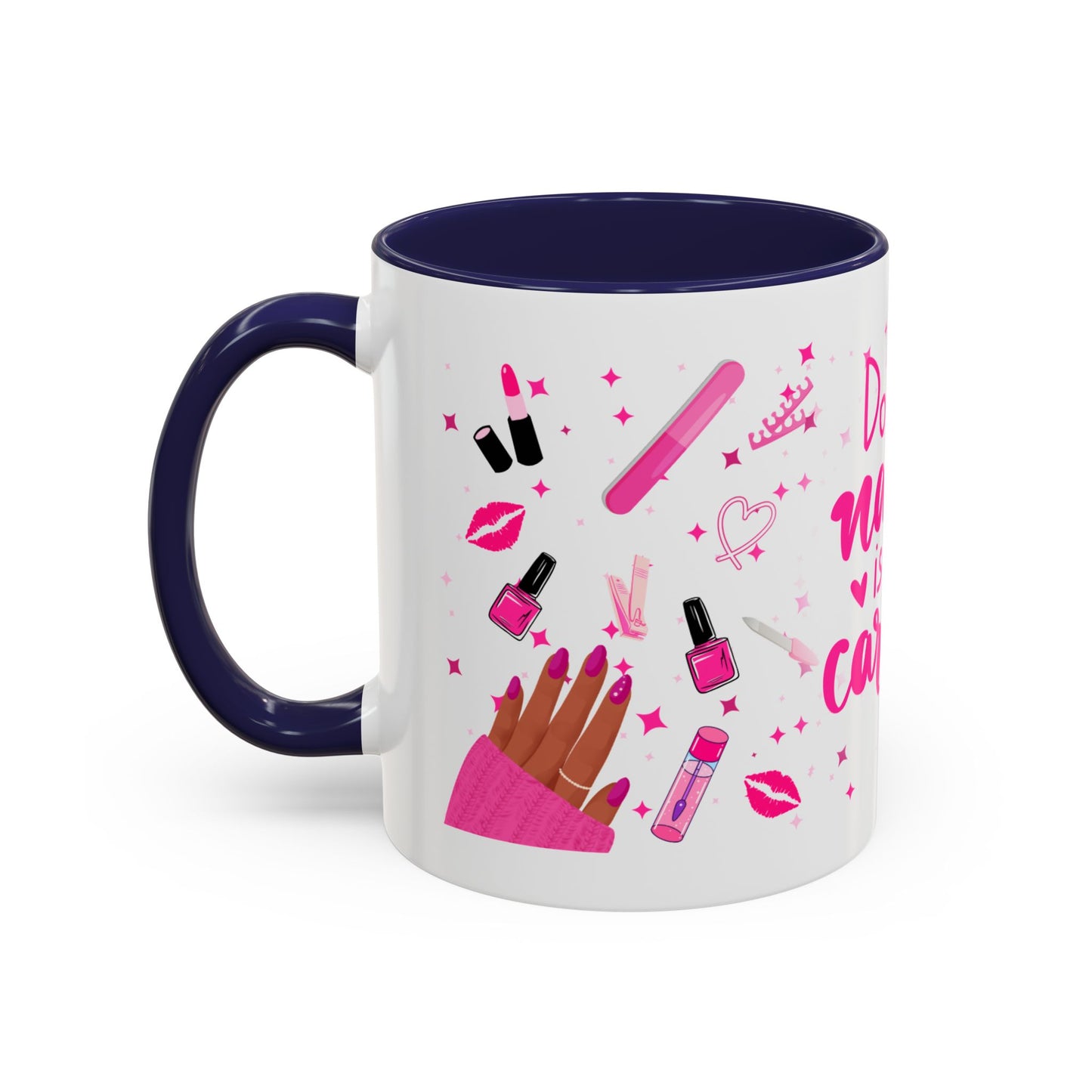 Doing Nails Is My Cardio" Accent Coffee Mug –(Pink or Black)