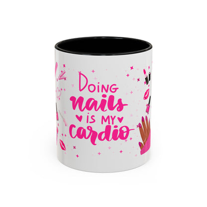 Doing Nails Is My Cardio" Accent Coffee Mug –(Pink or Black)