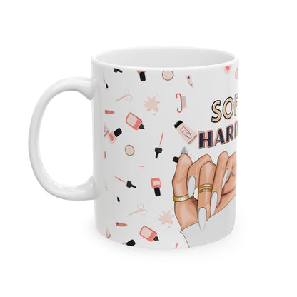 Light Skin Tone "Soft Life, Hard Nails" Ceramic Mug