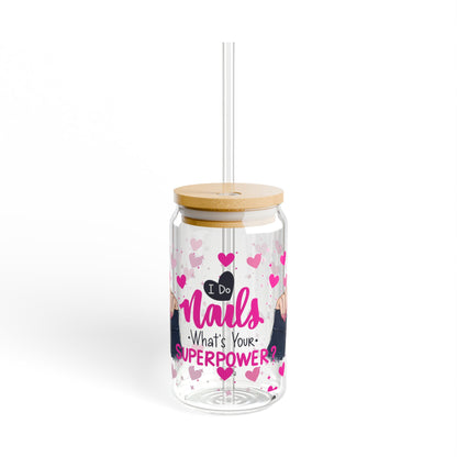 💅 "I Do Nails - What's Your Superpower?" 16oz Glass with Bamboo Lid & Straw